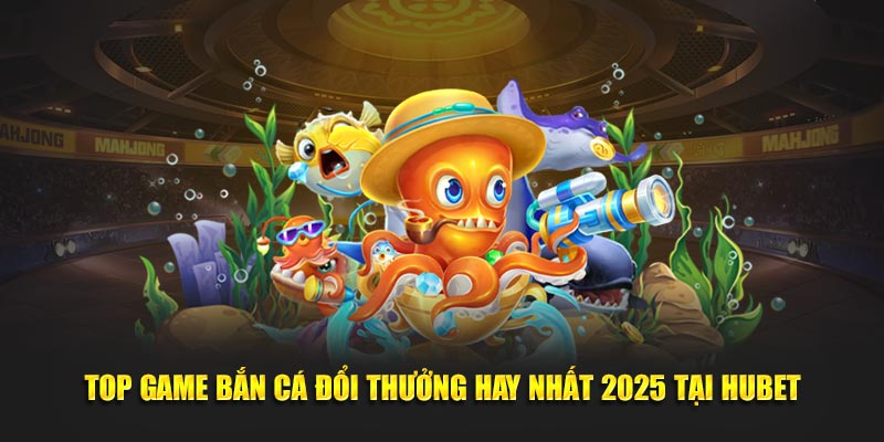 top game bắn cá